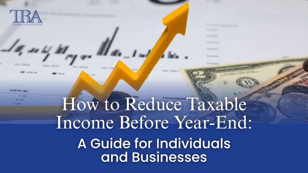 how to reduce taxable income before year end